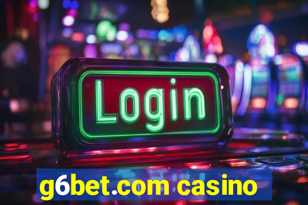 g6bet.com casino